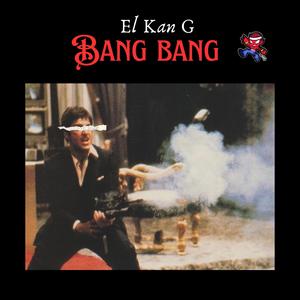 Bang Bang (Explicit)