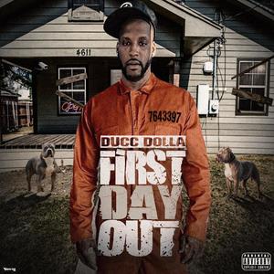 1st Day Out (Explicit)