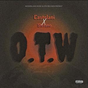 O.T.W (feat. $tefano) [Explicit]