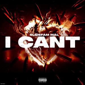 I Can't (Explicit)