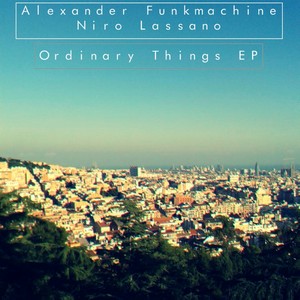 Ordinary Things (Original Mix)