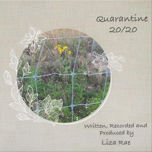 Quarantine 20/20