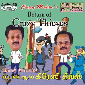 Return Of Crazy Thieves