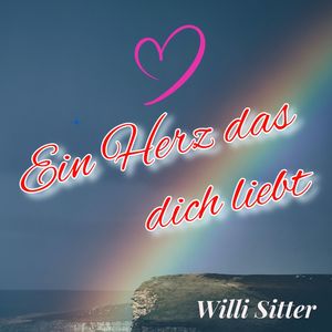 Ein Herz das dich liebt