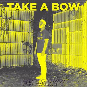 Take A Bow!(feat. Typhon) (Explicit)
