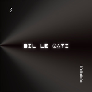 Dil Le Gayi