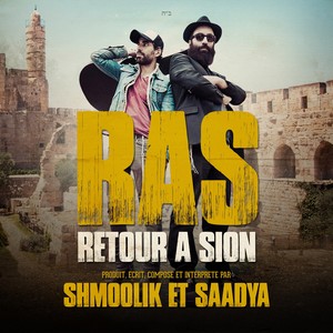 RAS (Retour A Sion) [feat. Saadya]