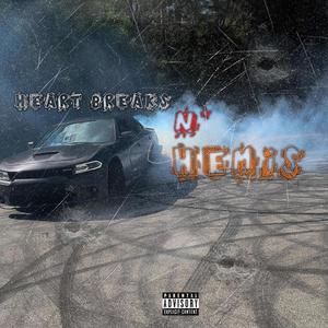 Heart Breaks N' Hemis (Explicit)