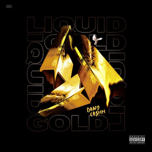 Liquid Gold (Explicit)