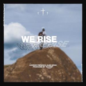 WE RISE(feat. Alex Groh)