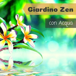 Giardino zen con acqua - Musica rilassante per la meditazione