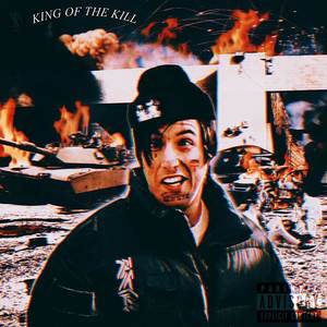 KING OF THE KILL DISS (Explicit)