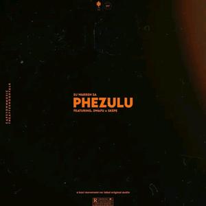 Phezulu (feat. Skepe742 & Dj Warren Sa|Explicit)