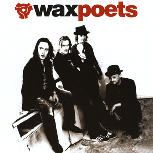 Wax Poets