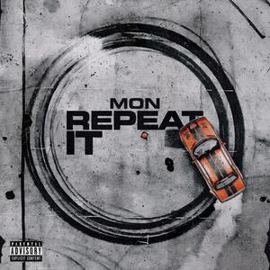 Repeat It (Explicit)