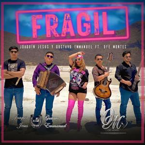 Frágil (feat. Ofe Montes)