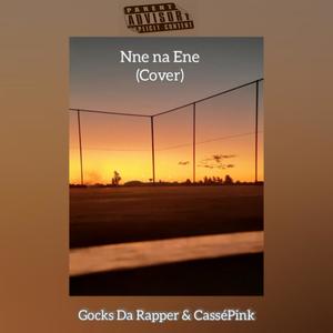 Nne Na Ene (feat. CasséPink) [cover] [Explicit]