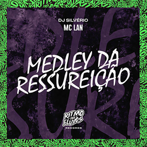 Medley da Ressurreição (Explicit)