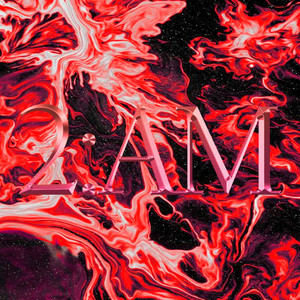 2AM (Explicit)