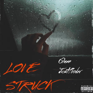Love struck (feat. Quann)
