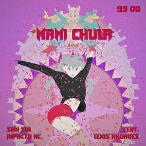 Mami Chula (feat. Lexis Rhoades) [Explicit]