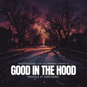 Good In The Hood (feat. Omar G)