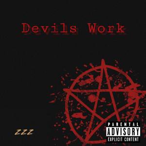 Devils work (Explicit)