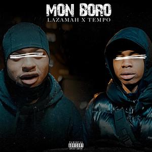 Mon boro (feat. Tempo) (Explicit)