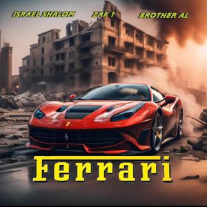 Ferrari (feat. Brother AL & Zak1)