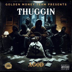 Thuggin (Explicit)