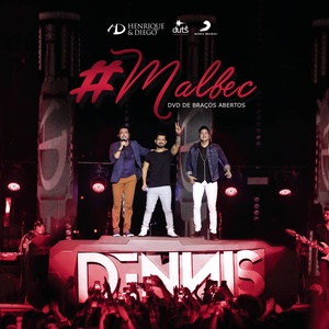 Malbec (Part. DENNIS) [Ao Vivo]