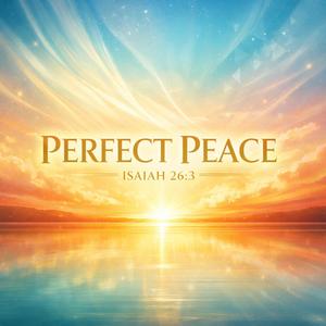 Perfect Peace