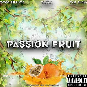 Passion Fruit (feat. Two.K &Taenino)