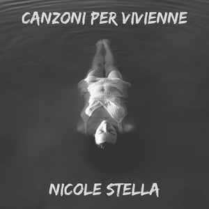 Canzoni Per Vivienne (Explicit)