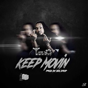 Keep Movin' (Explicit)