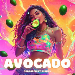 Avocado (feat. Beats Par Nikhar)