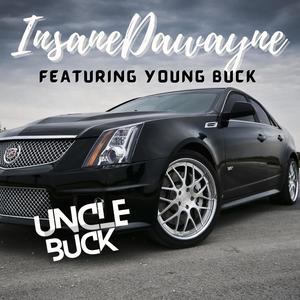 Uncle buck (feat. Young buck) [Explicit]