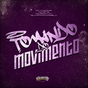 Tomando do Movimento (Explicit)