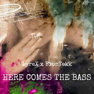 Here Comes the Bass