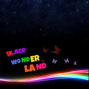 Wonder Land (Explicit)