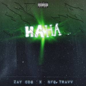 Ha Ha (Explicit)