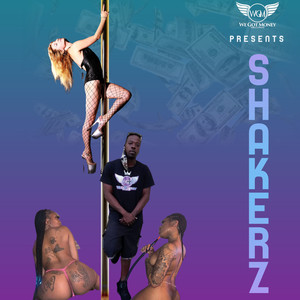 SHAKERZ (Explicit)