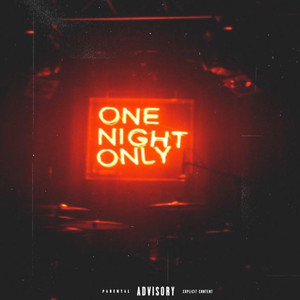 1 Night Only (Explicit)