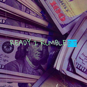 Ready 2 Rumble (Explicit)