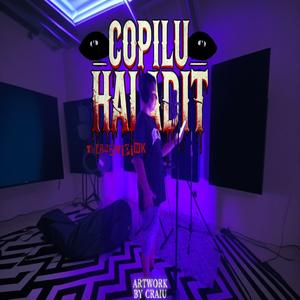 Copilu Haladit (Explicit)