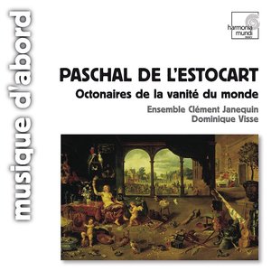 Paschal De L'Estocart: Octonaires de la vanité du monde