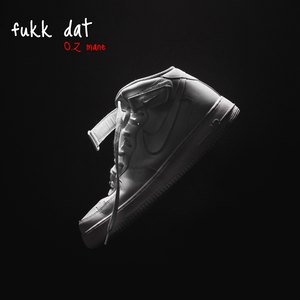 Fukk Dat