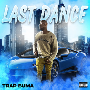 Last Dance (Explicit)