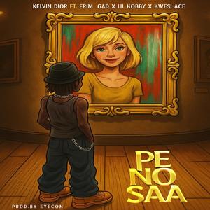 PE NO SAA (feat. Frim Gad, Lil Kobby & Kwesi Ace)