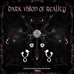 Dark Vision Of Reality (Original Mix)